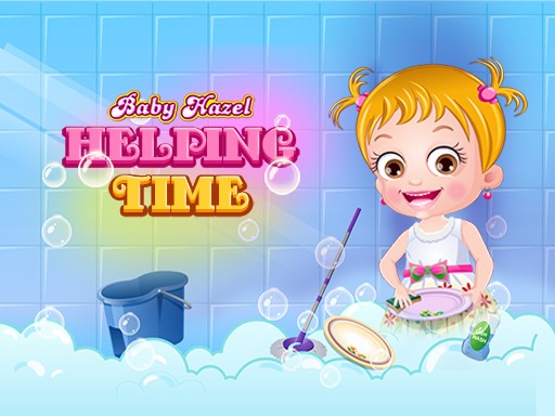 Baby Hazel Family Chores